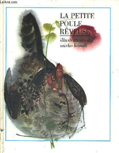 LA PETITE POULE REVEUSE