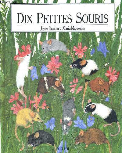 DIX PETITES SOURIS