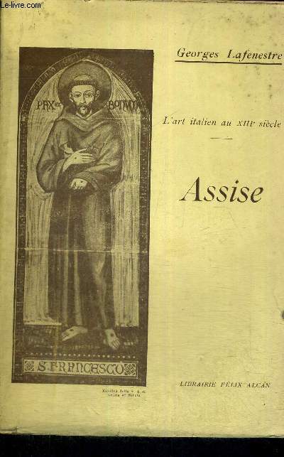 ASSISE - L'ART ITALIEN AU XIII E SIECLE