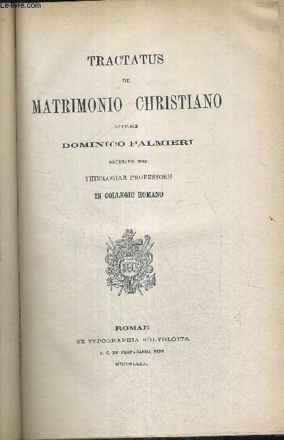 TRACTATUS DE MATRIMONIO CHRISTIANO - LIVRE EN LATIN