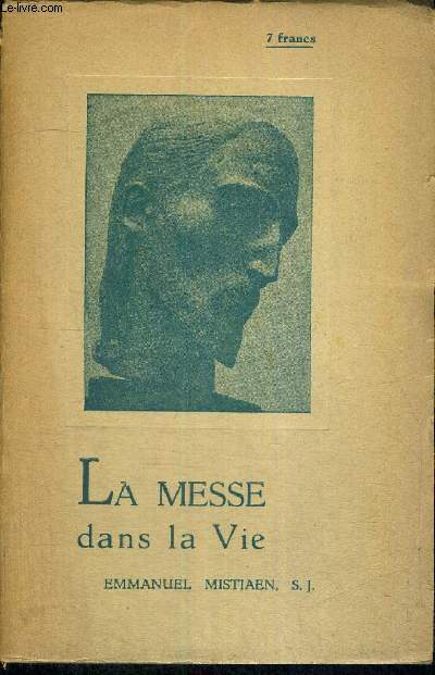LA MESSE DANS LA VIE