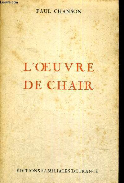 L'OEUVRE DE CHAIR