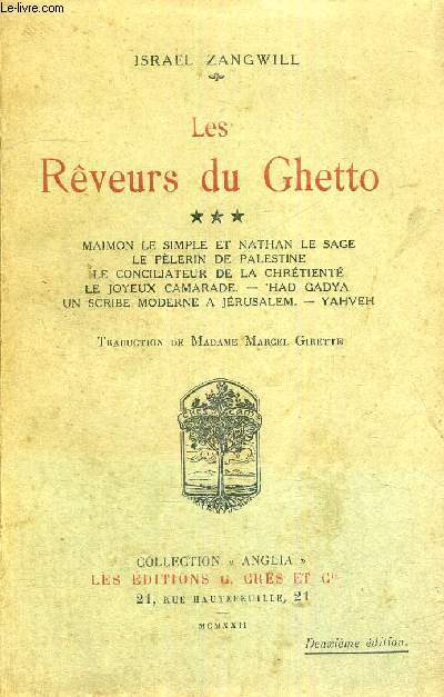 LES REVEURS DU GHETTO - TOME 3 - COLLECTION ANGLIA