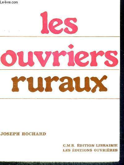 LES OUVRIERS RURAUX