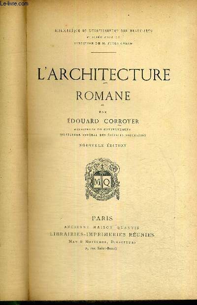 L'ARCHITECTURE ROMANE - NOUVELLE EDITION - BIBLIOTHEQUE DE L'ENSEIGNEMENT DES BEAUX-ARTS