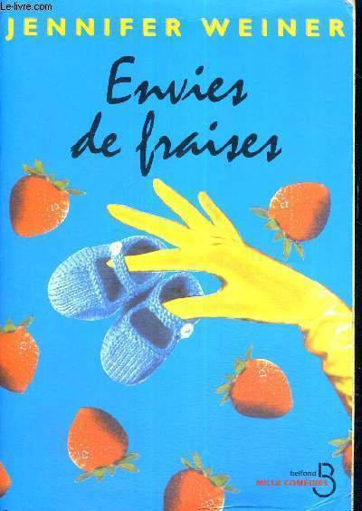 ENVIES DE FRAISES
