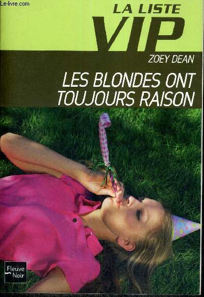 LA LISTE VIP - TOME 6 - DES ONT TOUJOURS RAISON