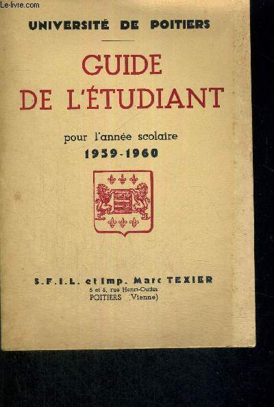GUIDE DE L'ETUDIANT POUR L'ANNEE SCOLAIRE 1959-1960