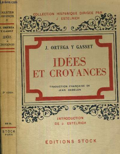 IDEES ET CROYANCES - COLLECTION HISPANIQUE