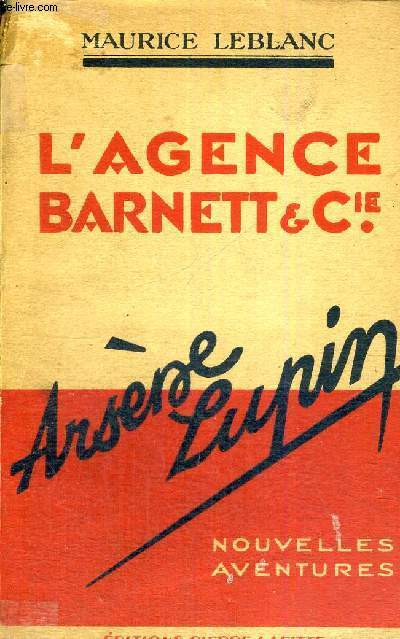 L'AGENCE BARNETT ET CIE - ARSENE LUPIN - NOUVELLES AVENTURES