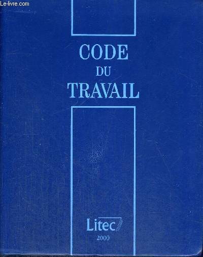 CODE DU TRAVAIL 2000