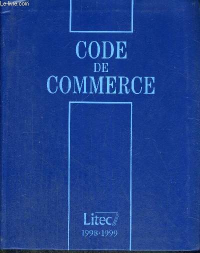 CODE DU COMMERCE 1998//1999
