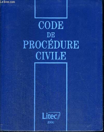 CODE DE PROCEDURE CIVILE 2000 - 13EME EDITION