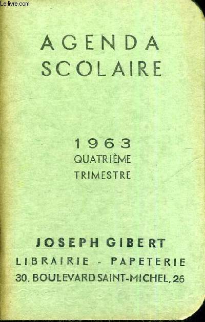 AGENDA SCOLAIRE - 1963 - QUATRIEME TRIMESTRE