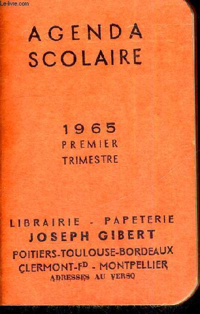 AGENDA SCOLAIRE - 1965 - PREMIER TRIMESTRE