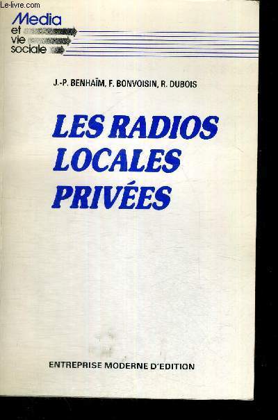 LES RADIOS LOCALES RIVEES - MEDIA ET VIE SOCIALE