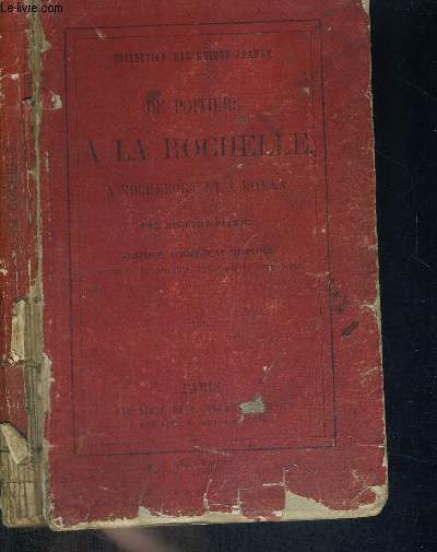 DE POITIERS - A LA ROCHELLE - A ROCHEFORT ET A ROYAN - COLLECTION DES GUIDES JOANNE