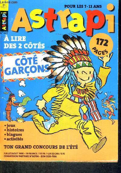 ASTRAPI - N467 - JEUX - BLAGUES - HISTOIRES - ACTIVITS - TON GRAND CONCOURS DE L'ETE - JUILLET/AOUT 1998 - A LIRE DES 2 COTES - COTE GARCONS - COTE FILLES - LIVRE REVERSIBLE