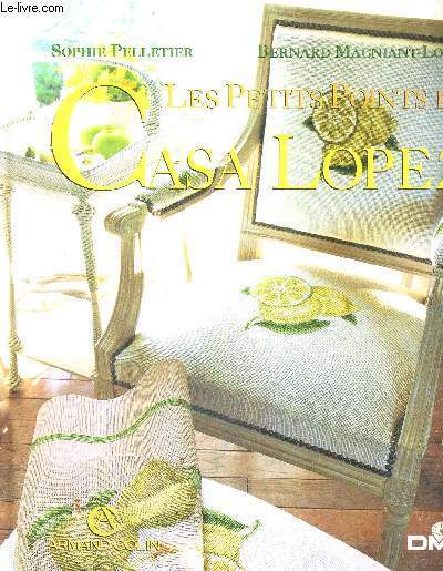 LES PETITS POINTS DE CASA LOPEZ
