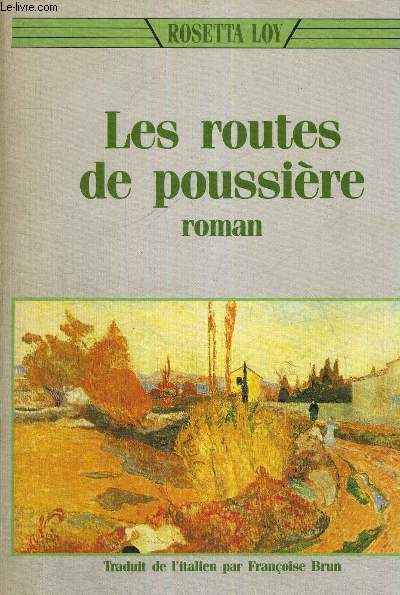 LES ROUTES DE POUSSIERE - ROMAN