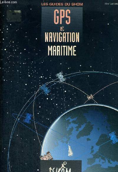 GPS ET NAVIGATION MARITIME - LES GUIDES DU SHOM