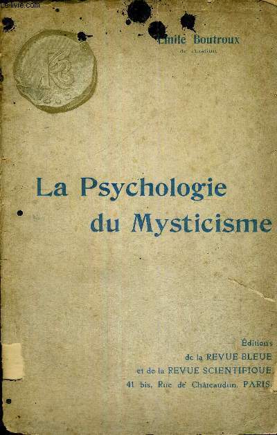 LA PSYCHOLOGIE DU MYSTICISME