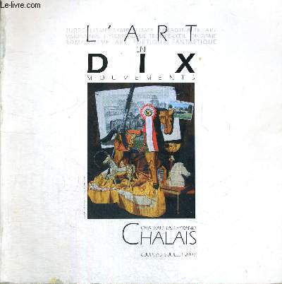 L'ART EN DIX MOUVEMENTS - DU 6 JUIN AU 6 JUILLET 2003