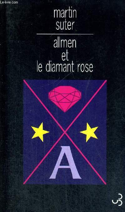 ALLMEN ET LE DIAMANT ROSE