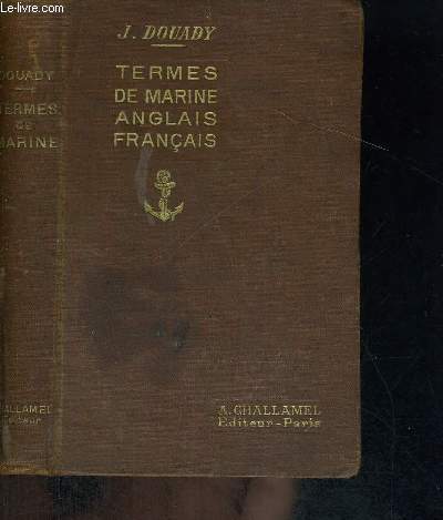 TERMES DE MARINE - ANGLAIS-FRANCAIS