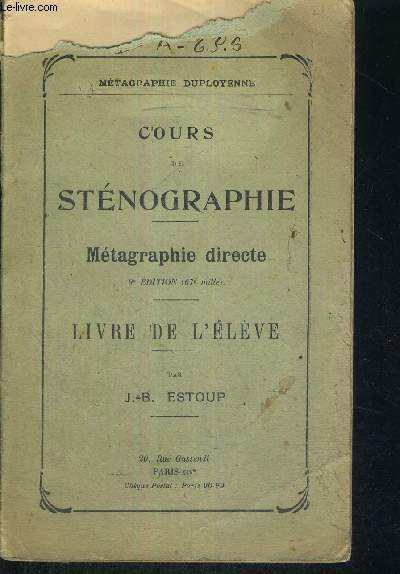 COURS DE STENOGRAPHIE - METAGRAPHIE DIRECTE - METAGRAPHIE DUPLOYENNE