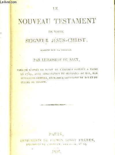 LE NOUVEAU TESTAMENT DE NOTRE SEIGNEUR JESUS-CHRIST