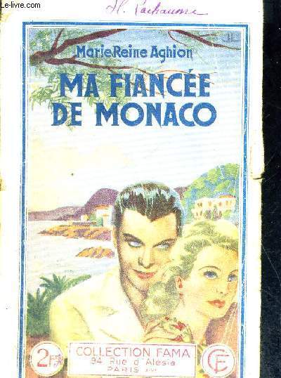 MA FIANCEE DE MONACO - COLLECTION FAMA