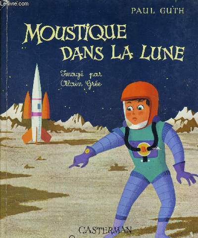 MOUSTIQUE DANS LA LUNE - PLAISIRS DES CONTES