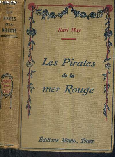 LES PIRATES DE LA MER ROUGE - SOUVENIRS DE VOYAGE