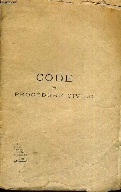 CODE DE PROCEDURE CIVILE - PREMIERE PARTIE - PROCEDURE DEVANT KES TRIBUNAUX - LIVRE PREMIER DE LA JUSTICE DE PAIX