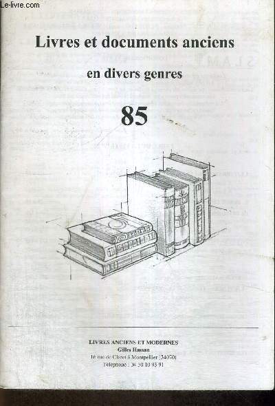 LIVRES ET DOCUMENTS ANCIENS EN DIVERS GENRES - N85 - AVEC INDICATEUR DE PRIX
