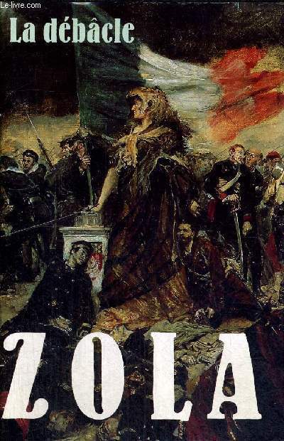 LA DEBACLE