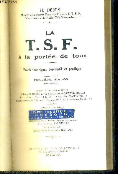 LA TSF A LA PORTEE DE TOUS - PRECIS THEORIQUE, DESCRIPTIF ET PRATIQUE - 5EME EDITION