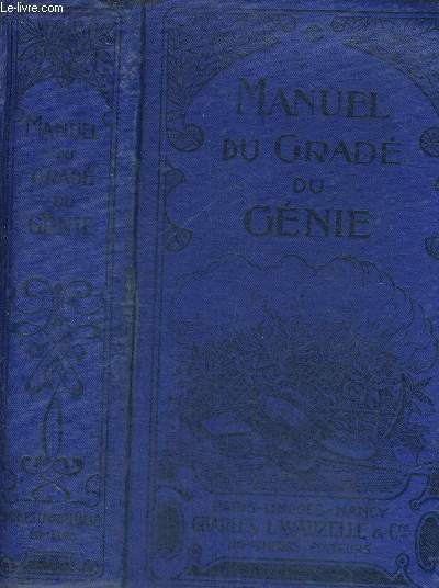 MANUEL DU GRADE DU GENIE - PARTIE MILITAIRE - 13E EDITION