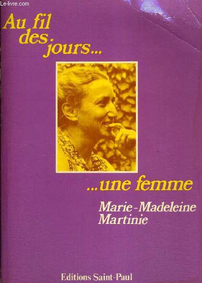 AU FIL DES JOURS... UNE FEMME