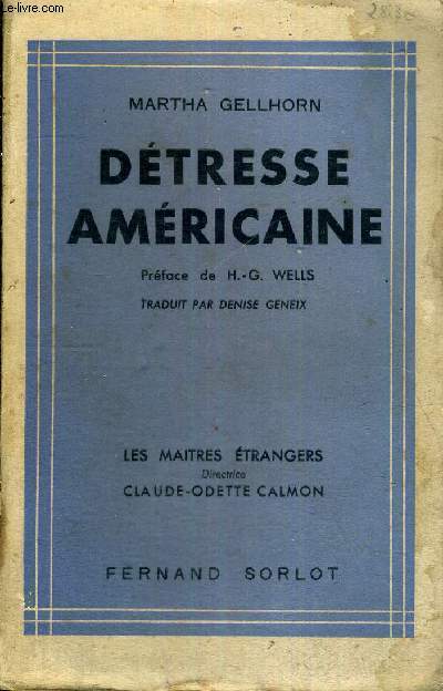 DETRESSE AMERICAINE - LES MAITRES ETRANGERS