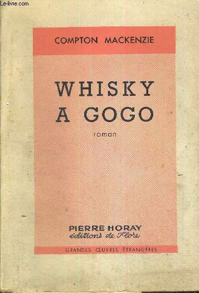 WHISKY A GOGO - LES GRANDES OEUVRES ETRANGERES