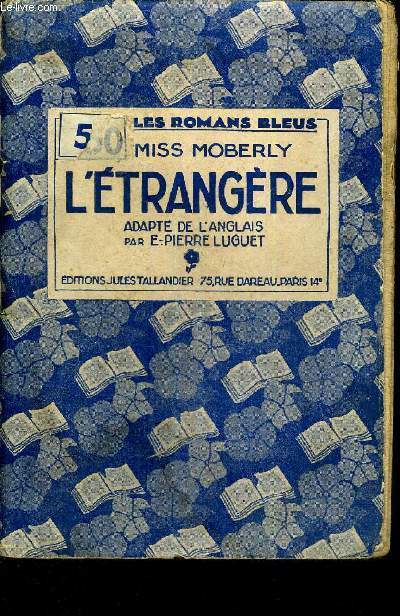 L'ETRANGERE - LES ROMANS BLEUS