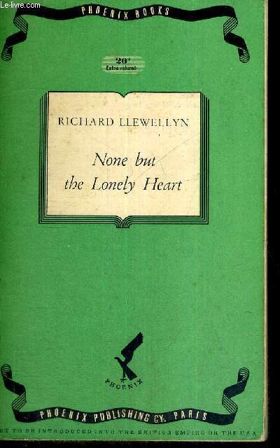 NONE BUT THE LONELY HEART - LIVRE EN ANGLAIS