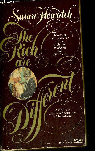 THE RICH ARE DIFFERENT - LIVRE EN ANGLAIS