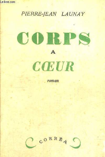 CORPS A COEUR