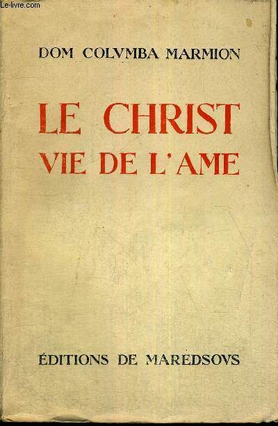 LE CHRIST - VIE DE L'AME
