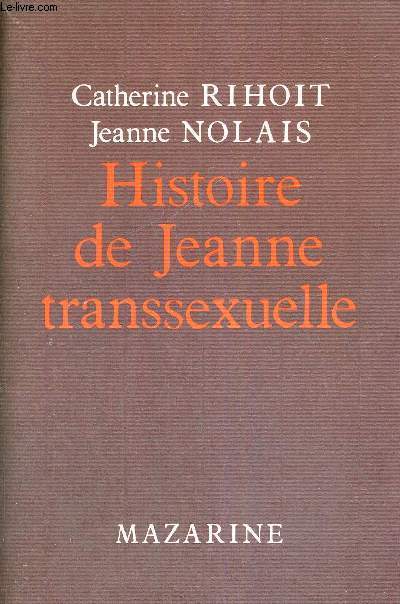 HISTOIRE DE JEANNE TRANSSEXUELLE