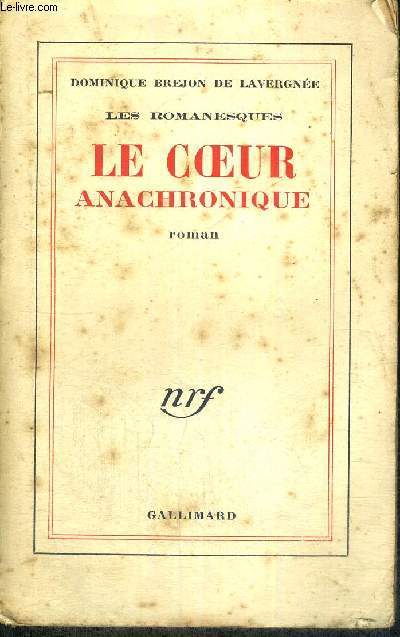 LE COEUR ANACHRONIQUE