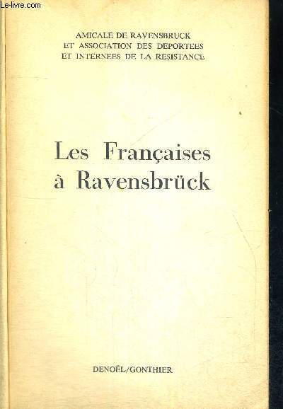 LES FRANCAISES A RAVENSBRUCK - COLLECTION FEMME